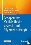  - Perioperative Medizin für die Allgemein- und Viszeralchirurgie