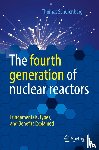 Schulenberg, Thomas - The fourth generation of nuclear reactors