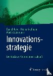Huber, Daniel, Steinmann, Martin, Kaufmann, Heiner - Innovationsstrategie
