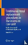 Heise, Daniel - Continuous renal replacement procedures in the intensive care unit
