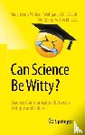  - Can Science Be Witty?