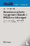 Göpfert, Sarah Christina - Beweislastumkehr bei groben (Berufs-)Pflichtverletzungen