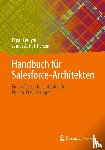 Hutcherson, James A., Jyoti, Dipanker - Handbuch für Salesforce-Architekten