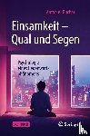 Bucher, Anton A. - Einsamkeit – Qual und Segen