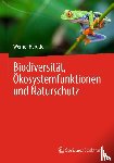 Härdtle, Werner - Biodiversität, Ökosystemfunktionen und Naturschutz