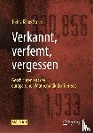 Strick, Heinz Klaus - Verkannt, verfemt, vergessen