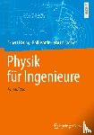 Hering, Ekbert, Stohrer, Martin, Martin, Rolf - Physik für Ingenieure