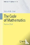 Muller-Stach, Stefan - The Code of Mathematics