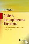 Hoffmann, Dirk W. - Godel's Incompleteness Theorems