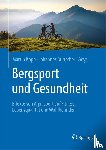  - Bergsport und Gesundheit