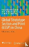  - Global Stratotype Section and Point (GSSP) in China