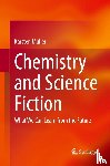 Muller, Karsten - Chemistry and Science Fiction