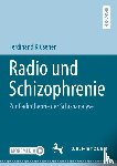Klüsener, Ferdinand - Radio und Schizophrenie
