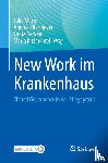  - New Work im Krankenhaus