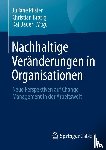  - Nachhaltige Veränderungen in Organisationen