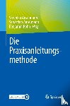  - Die Praxisanleitungsmethode