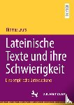 Laurs, Thomas - Lateinische Texte und ihre Schwierigkeit