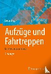 Unger, Dieter - Aufzüge und Fahrtreppen