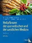 Schachinger, Wolfgang, Wink, Michael, Ammon, Hermann Philipp Theodor, Schrott, Ernst - Heilpflanzen der ayurvedischen und der westlichen Medizin