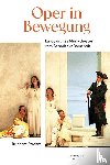 Strohm, Reinhard - Oper in Bewegung