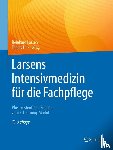  - Larsens Intensivmedizin für die Fachpflege
