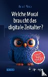 Pirner, Hans J. - Welche Moral braucht das digitale Zeitalter?