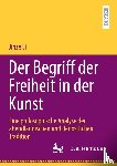 Li, Jinze - Der Begriff der Freiheit in der Kunst