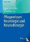  - Pflegewissen Neurologie und Neurochirurgie