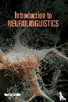 Muller, Horst M. - Introduction to Neurolinguistics