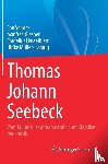 Velmre, Enn, Glesner, Manfred, Hasselblatt, Cornelius, Müller-Harang, Ulrike - Thomas Johann Seebeck