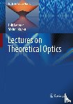 Lederer, Falk, Skupin, Stefan - Lectures on Theoretical Optics