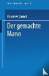 Professor Robert W Connell - Der Gemachte Mann