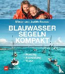 Roever, Sönke, Roever, Judith - Blauwassersegeln kompakt