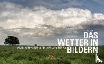 Watts, Alan - Das Wetter in Bildern