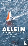 Erdmann, Wilfried - Allein gegen den Wind