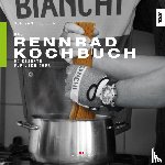 Beurten, Ben van - Das Rennrad-Kochbuch - 60 Rezepte für jede Tour