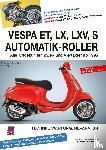 Schneider, Hans J. - Vespa ET, LX, LXV, S Automatik-Roller