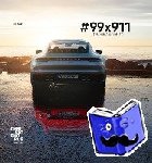 Walz, Jörg - #99x911 - Der Lebenslauf des Porsche 911
