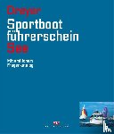Dreyer, Rolf - Sportbootführerschein See