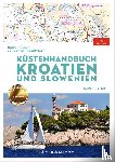 Müller, Bodo, Straßburger, Jürgen - Küstenhandbuch Kroatien und Slowenien