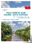 Fenzl, Manfred - Vom Rhein zur Nord- und Ostsee