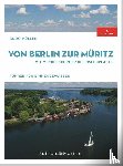 Müller, Bodo - Von Berlin zur Müritz