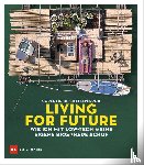 Chatelperron, Corentin de - Living for Future