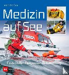 Kohfahl, Jens - Medizin auf See