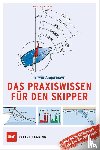 Angermayr, Erwin - Das Praxiswissen für den Skipper