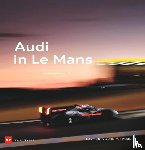 Krone, Lars, Wegner, Alexander von - Audi in Le Mans