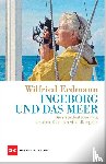 Erdmann, Wilfried - Ingeborg und das Meer