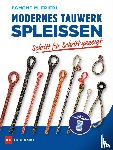 Friedl, Egmont M. - Modernes Tauwerk spleißen