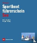 Dreyer, Rolf - Sportbootführerschein See