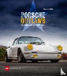 Ross, Michael Alan - Porsche Outlaws